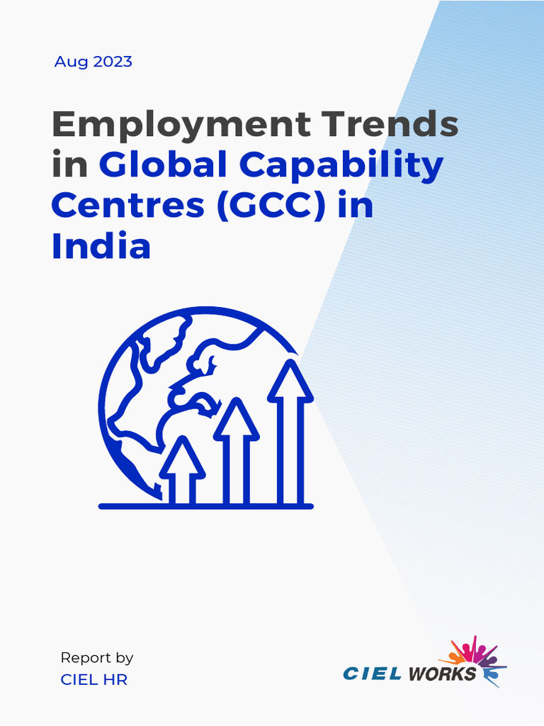 Employment Trends in Global Capability Centres GCC in India 1 | PDF ...