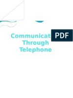 Communication Through Telephone