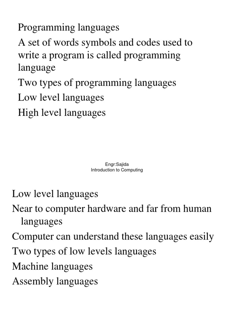 Programming Languages A Set of Words Symbols and Codes Used To Write A ...