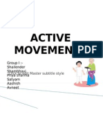 Active Movements