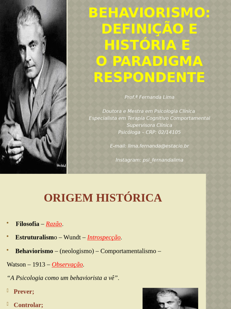 História e Conceitos do Behaviorismo | PDF | Condicionamento clássico ...