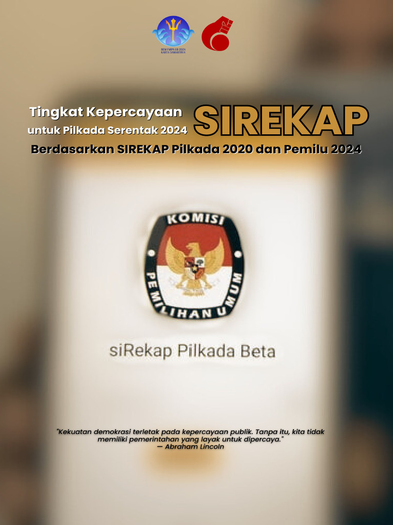 Tingkat Kepercayaan SIREKAP Untuk Pilkada Serentak 2024 Berdasarkan ...