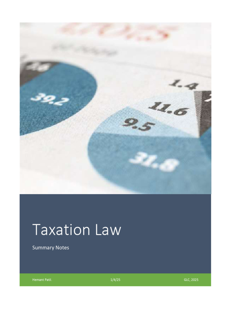 Draft 1 Summary Notes Taxation Law 4JAN2025 | PDF | Taxes | Income Tax