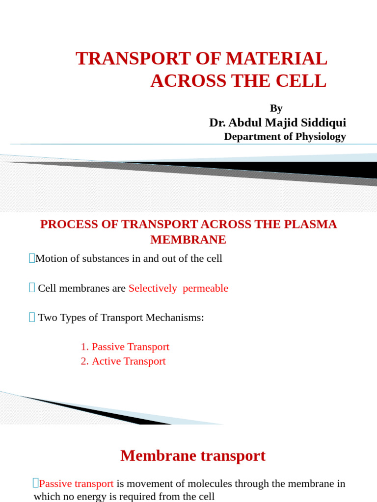 TRANSPORT THROUGH CELL MEMBR..Dr. A.Majid | PDF | Cell Membrane | Osmosis