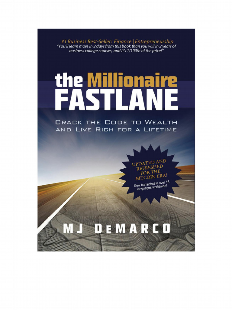 A Via Rápida Milionária - MJ DeMarco | PDF | Vida | Liberdade