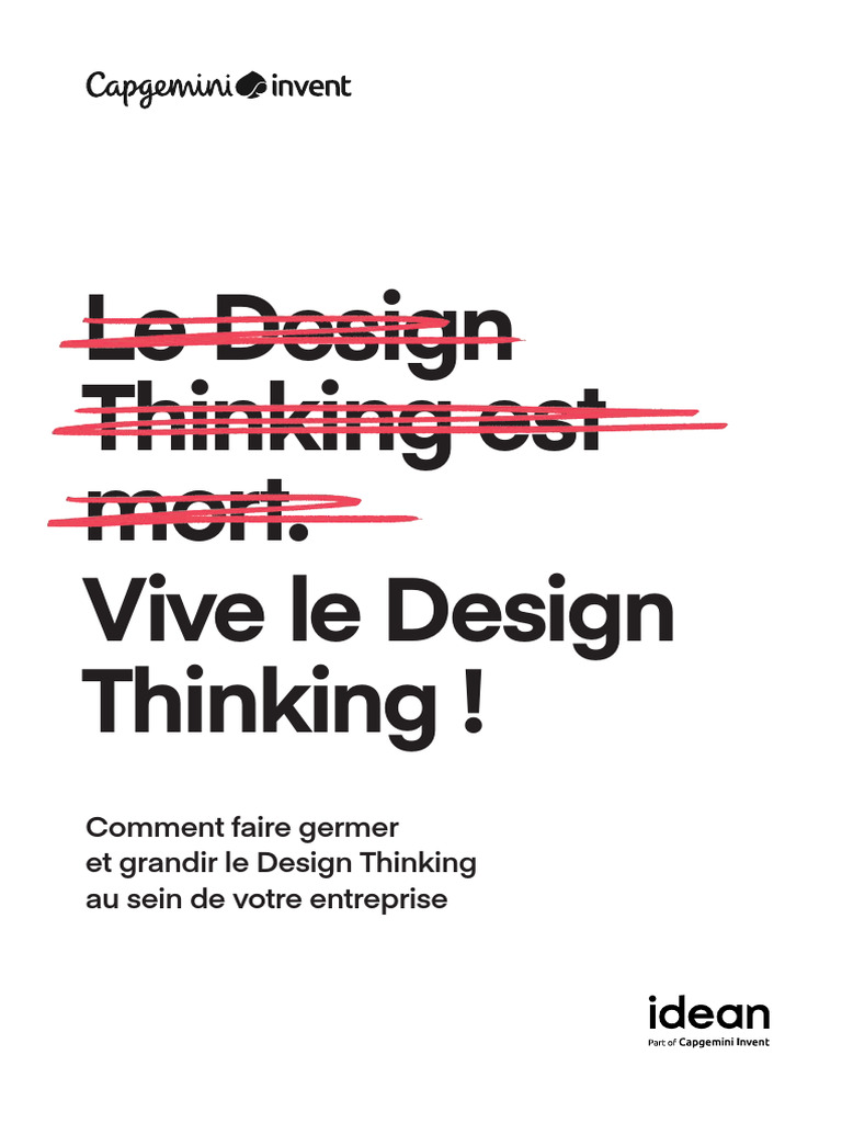 Idean France Long Live Design Thinking | PDF | Conception | Design thinking
