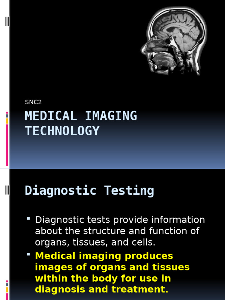 Overview of Medical Imaging Technologies | PDF | Medical Imaging ...