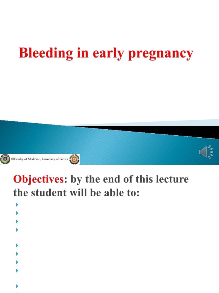 Bleeding in Early Pregnancy | PDF | Miscarriage | Pregnancy
