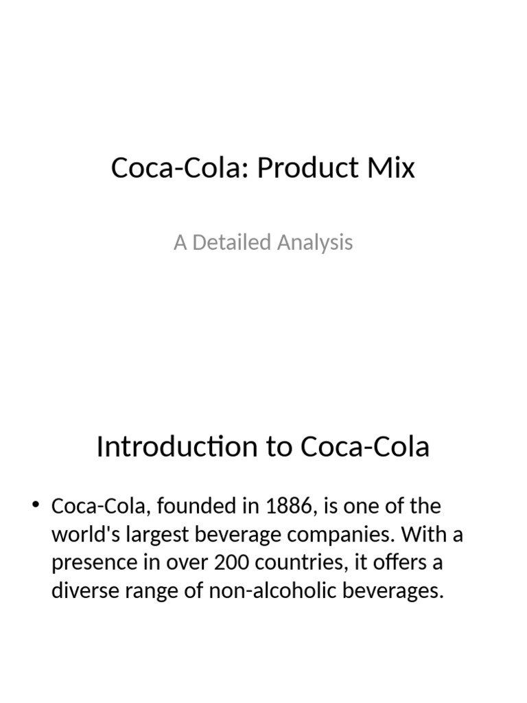 Coca-Cola's Diverse Product Mix Analysis | PDF | The Coca Cola Company ...