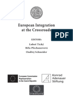 European Integration at the Crossroads