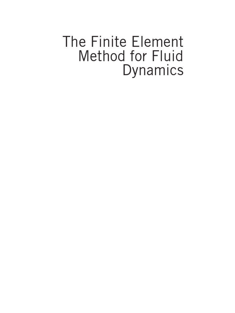 The Finite Element Method For Fluid Dynamics - (Half Title) | PDF