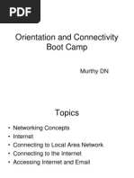 Orientation and Connectivity Boot Camp: Murthy DN