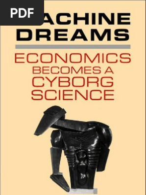 Machine Dreams Cyborg Economics