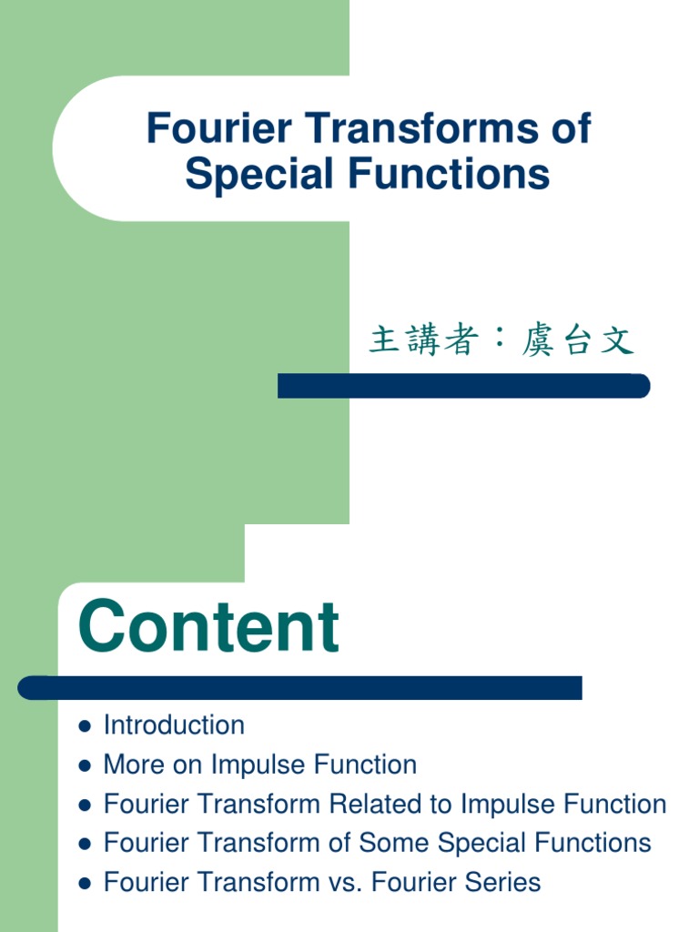 Fourier Transforms of Special Functions | PDF