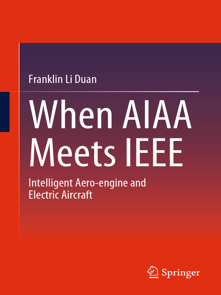 Franklin Li Duan - When AIAA Meets IEEE_ Intelligent Aero-Engine and ...