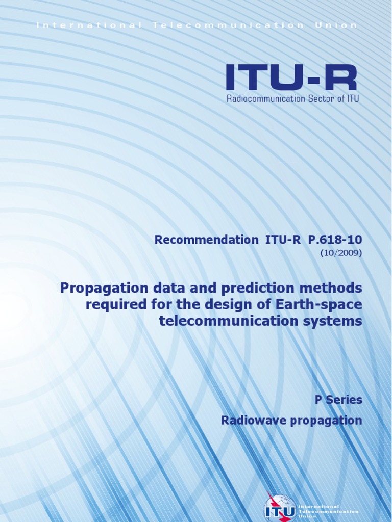 R Rec P.618 10 200910 I!!pdf e | PDF | Ionosphere | Radio Propagation