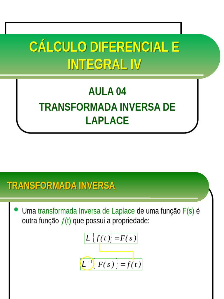CDI IV - Aula 04 - Transformada Inversa de Laplace | PDF | Transformada ...