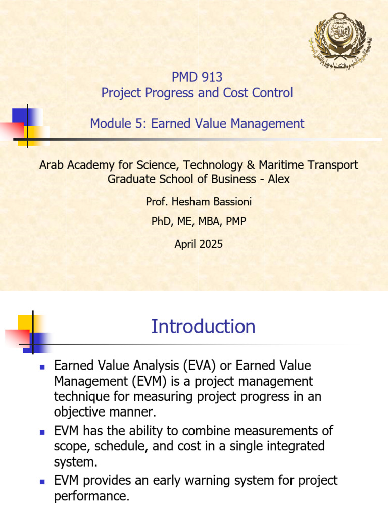 PMD 913 - Module 5 - Earned Value Management Apr25 R0 | PDF | Projects ...