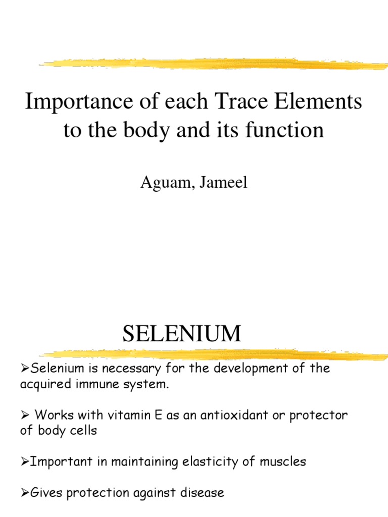 Essential Trace Elements and Their Functions | PDF | Vitamin B12 | Selenium