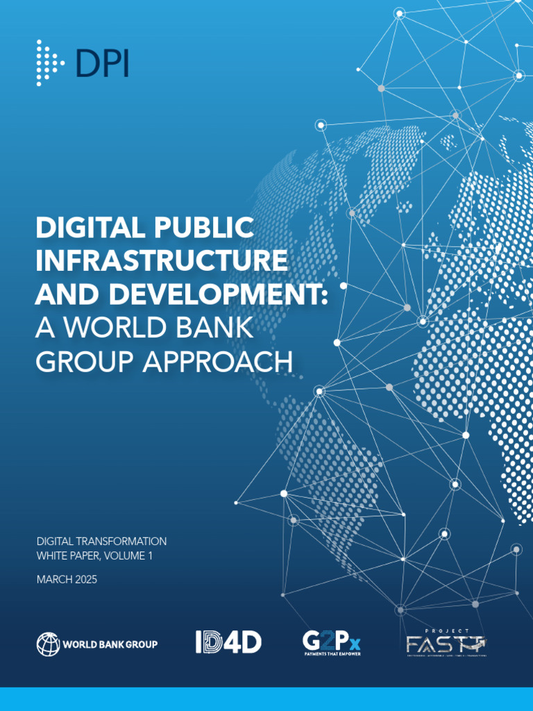 Digital Public Infrastructure World Bank Approach 2025 | PDF | Computer ...
