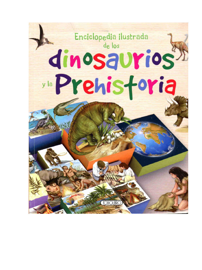 Enciclopedia Ilustrada de Los Dinosaurios y La Prehistoria | PDF