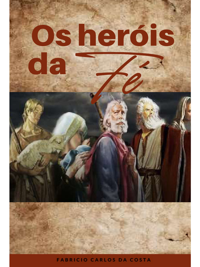 Heróis da Fé: Livro em PDF Grátis | PDF