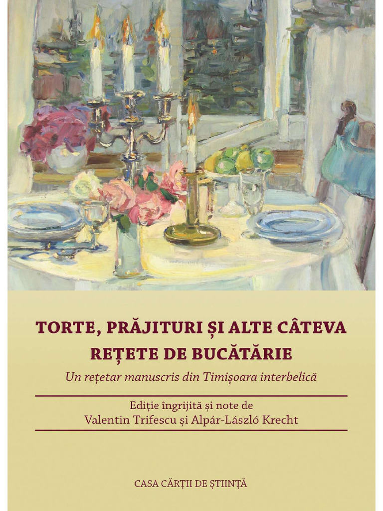 Torte Prajituri Si Alte Cateva Retete de | PDF
