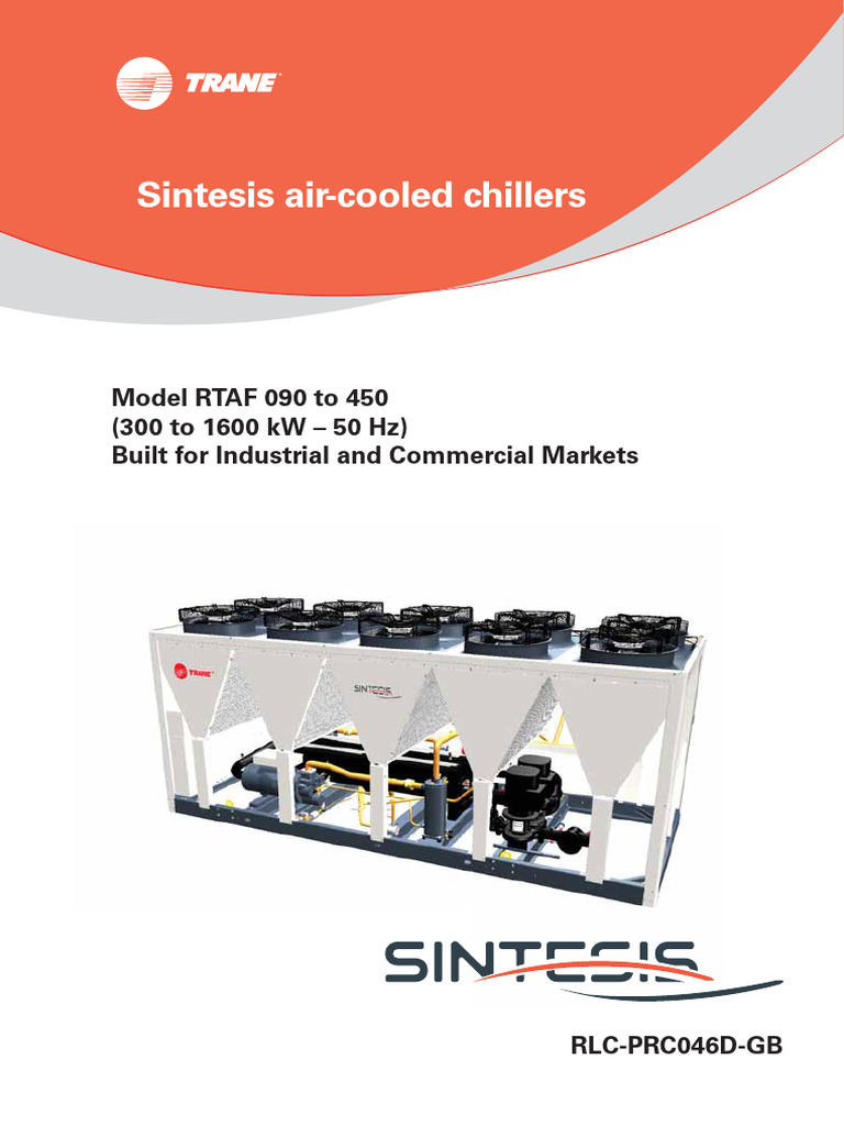 Trane Sintesis RTAF Air-Cooled Chillers | PDF | Air Conditioning | Heat ...