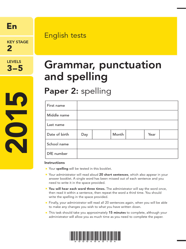 Year 2 SPAG Test 2015: Spelling Paper | PDF | Copyright