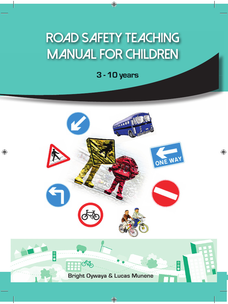Road Safety Manual for Kids 3-10 | PDF | Seat Belt | Road Traffic Safety