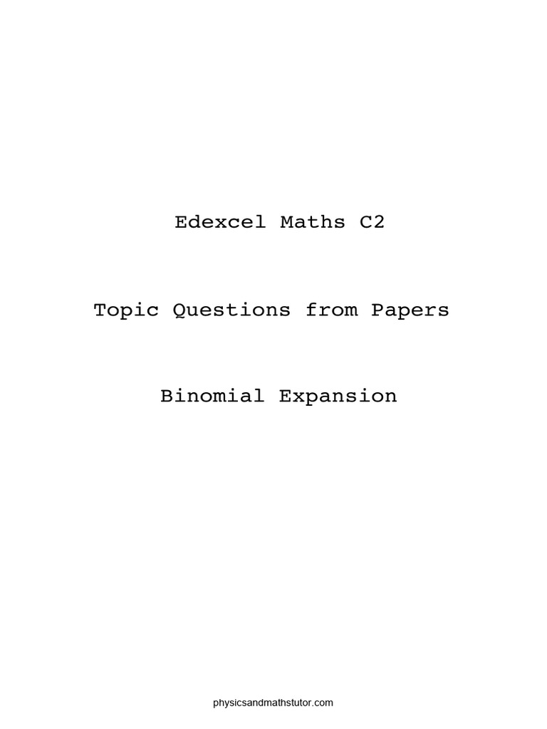 Binomial Expansion Practice Questions | PDF | Numerical Analysis ...