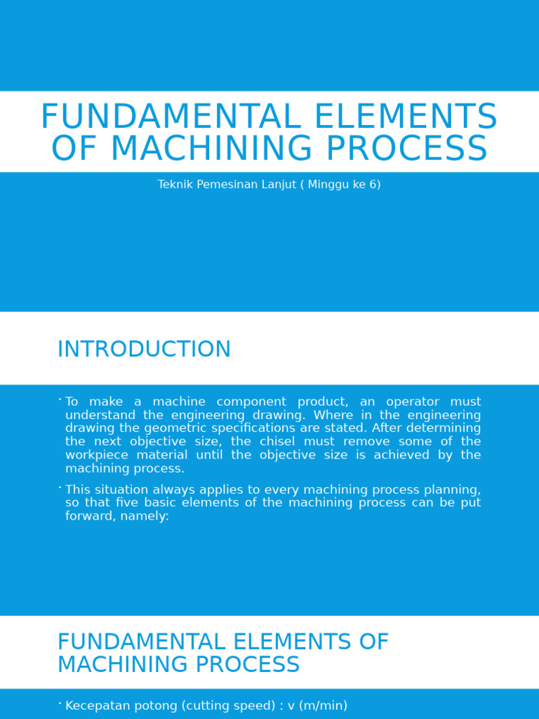 Fundamental Elements of Machining Process | PDF | Machining | Drilling
