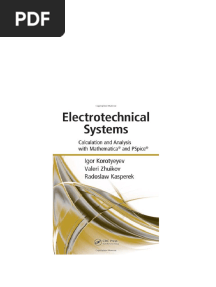 Electrotechnical Systems Calculation and Analysis with Mathematica and PSpice 1st Edition Igor Korotyeyev instant download