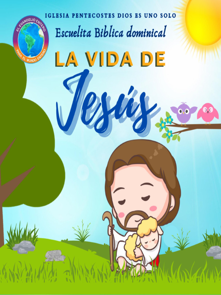 La Vida de Jesús: Enseñanza Bíblica Infantil | PDF | Jesús | Evangelio ...