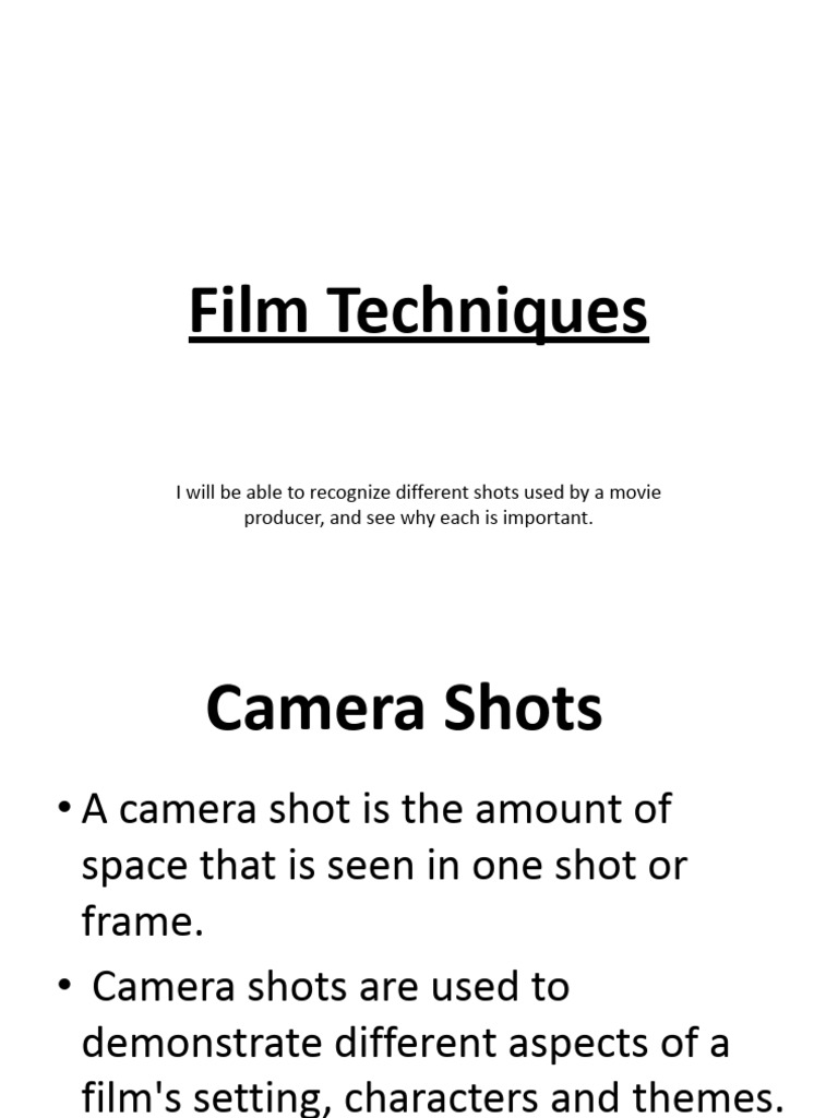 2015-11-04 Film Techniques | PDF
