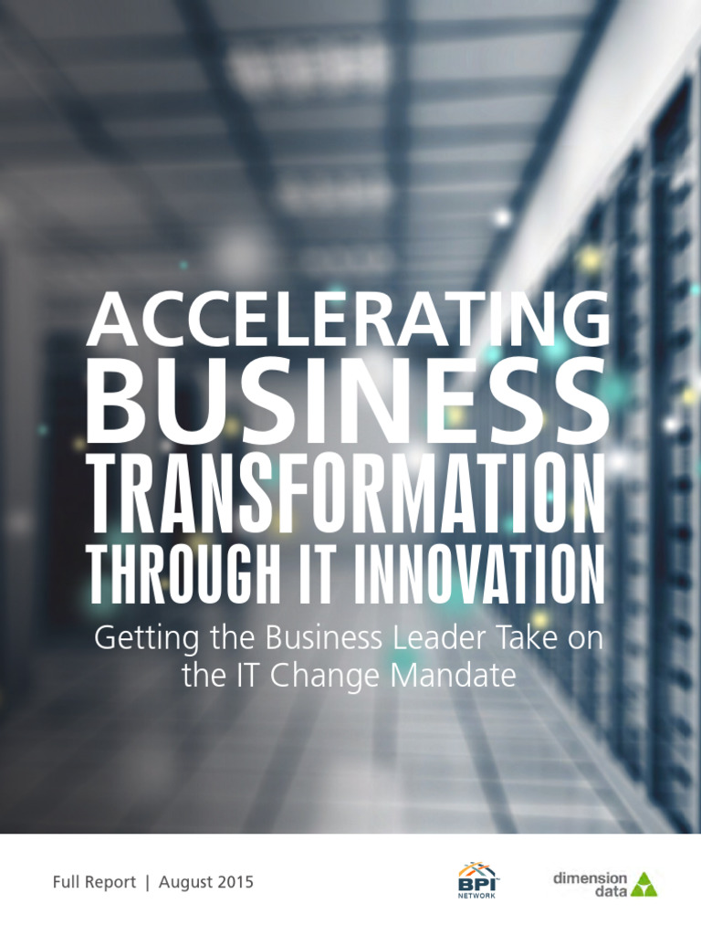 Accelerating TRANSFORMATION THROUGH IT INNOVATION | PDF | Innovation ...