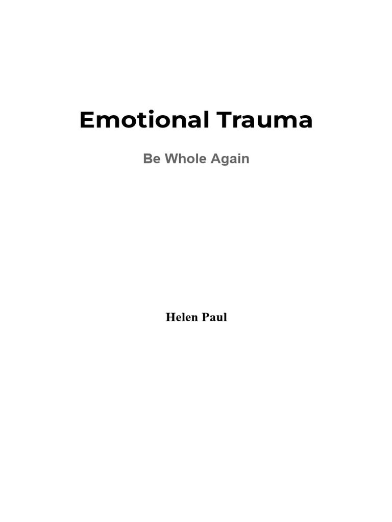 Emotional Trauma | PDF | Forgiveness | Psychological Trauma