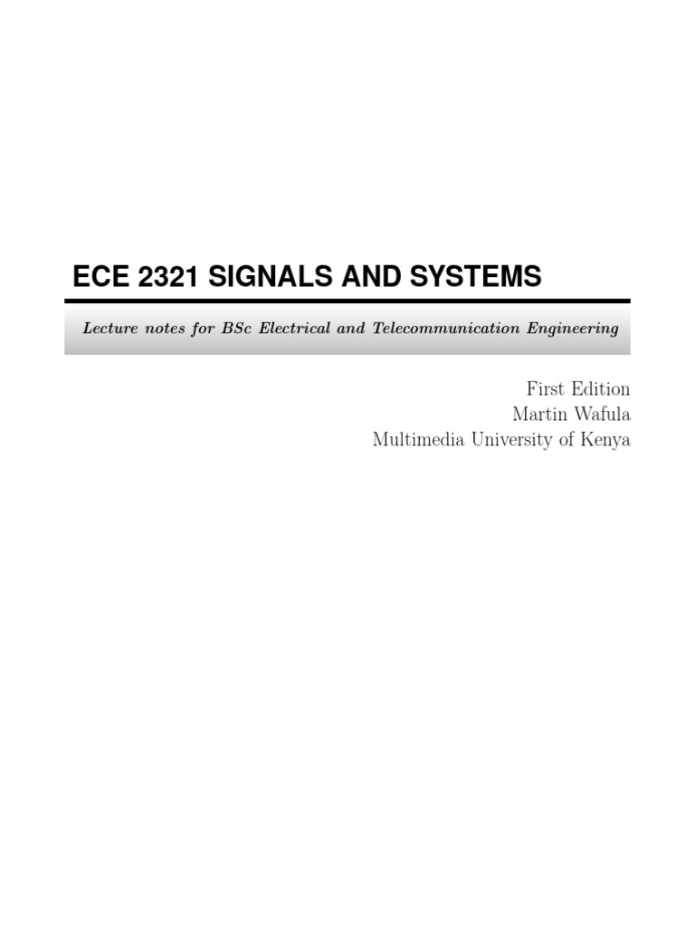 ECE 2321 Signals and Systems Lecture Notes v2 | PDF | Fourier Transform ...