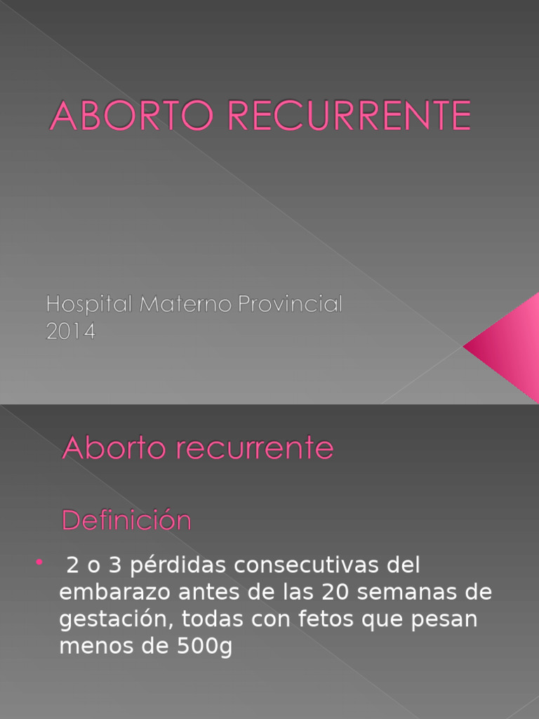 Aborto Recurrente | PDF | El embarazo | Sistema inmune