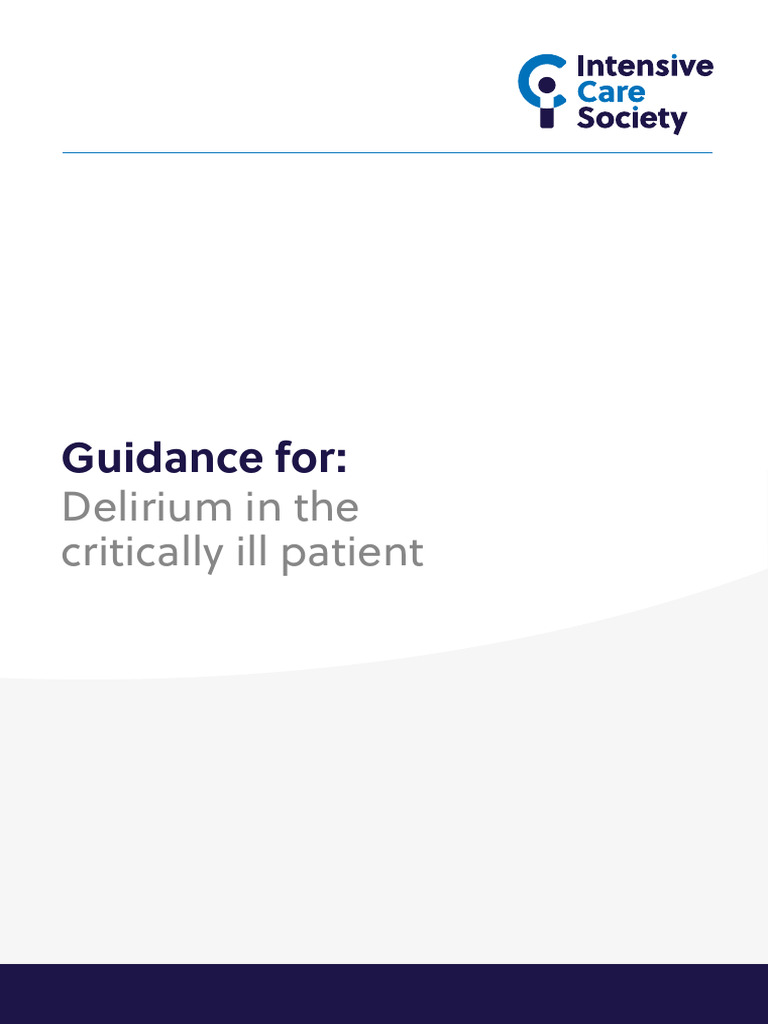 Guidance For:: Delirium in The Critically Ill Patient | PDF | Intensive ...