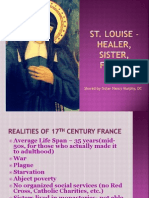 St. Louise - Healer, Sister, Friend