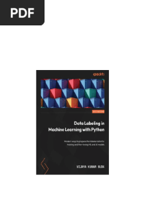 Data Labeling in Machine Learning with Python: Modern ways to prepare the labeled data for training and fine-tuning ML and AI models Vijaya Kumar Suda instant download
