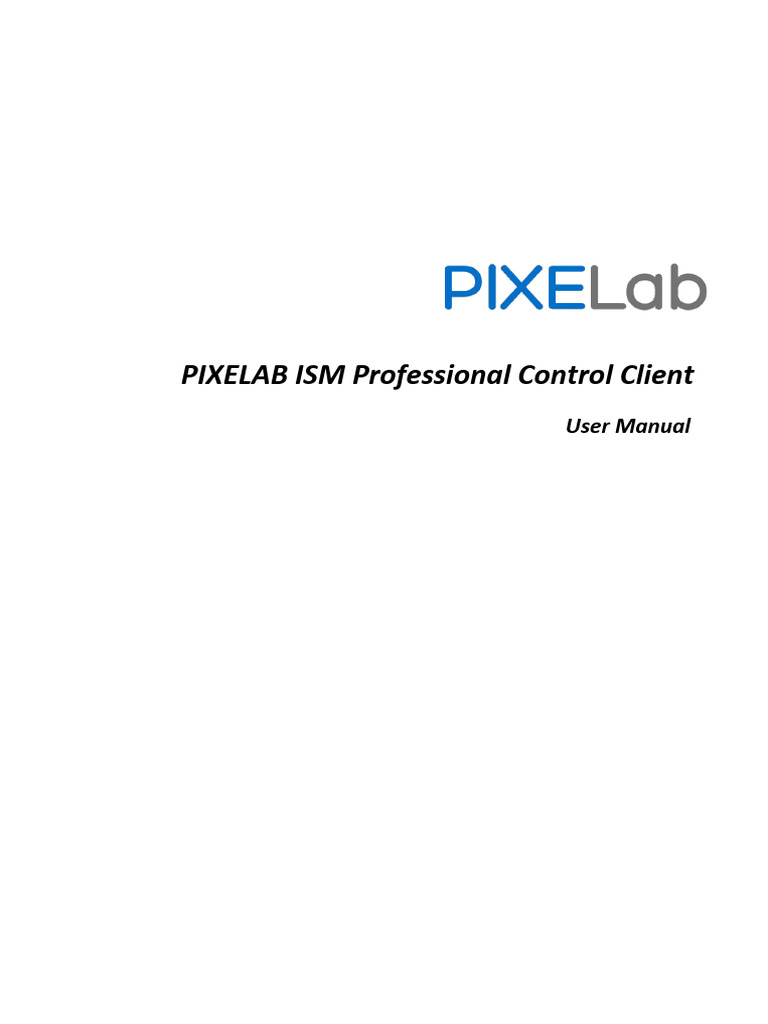 Pixelab ISM Control Client Manual | PDF | Password | Login
