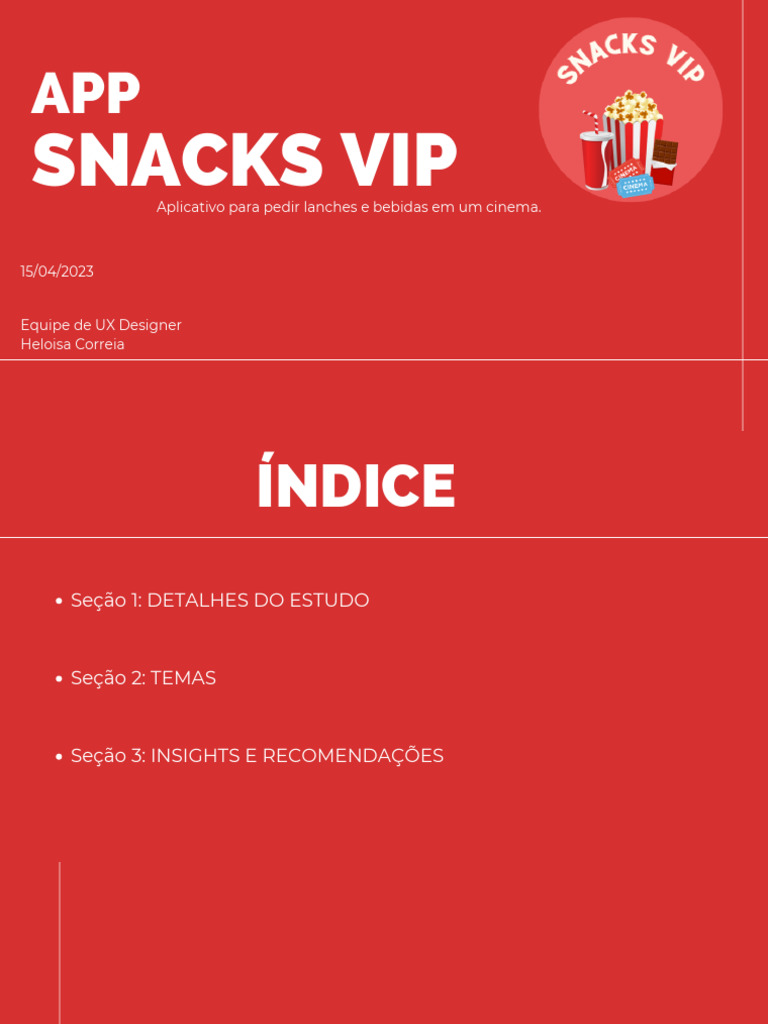 App Snacks VIP: Pedido de Lanches no Cinema | PDF | Usabilidade