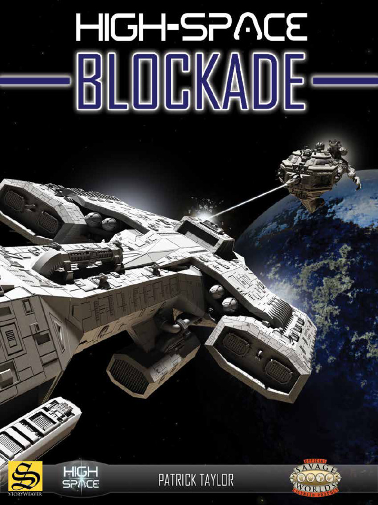 Savage Worlds - High-Space - Blockade | PDF