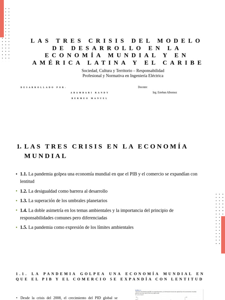 Las Tres Crisis Del Modelo de Desarrollo en La Economía Mundial y en ...