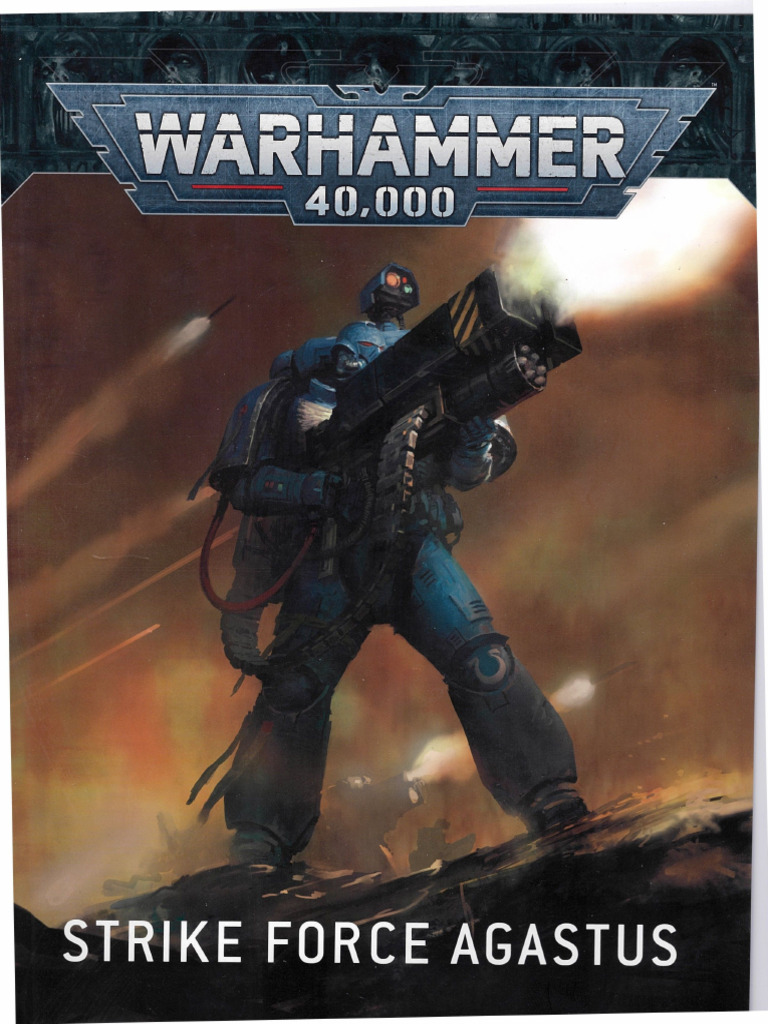 Warhammer 40k Adeptus Astartes Strike Force Agastus | PDF