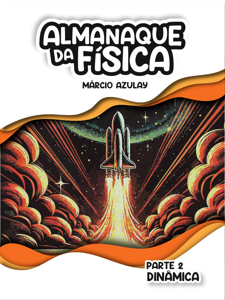 Dinâmica - Combo (Física Ilustrada) - Márcio Azulay Exatas | PDF