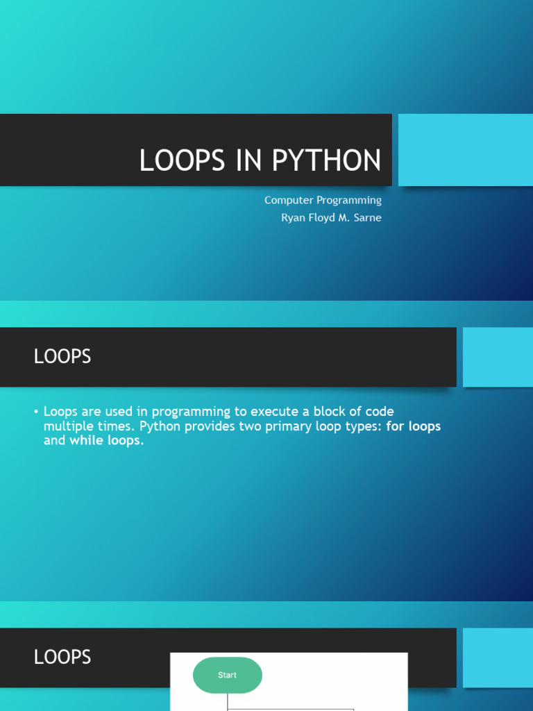 Topic 9. LOOPS IN PYTHON | PDF | Control Flow | Computer Engineering