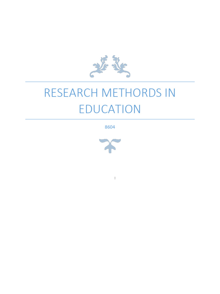 Research Methods in Education Explained | PDF | Quantitative Research ...